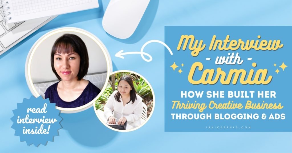 How Carmia Built Her Thriving Creative Business Through Blogging and Ads