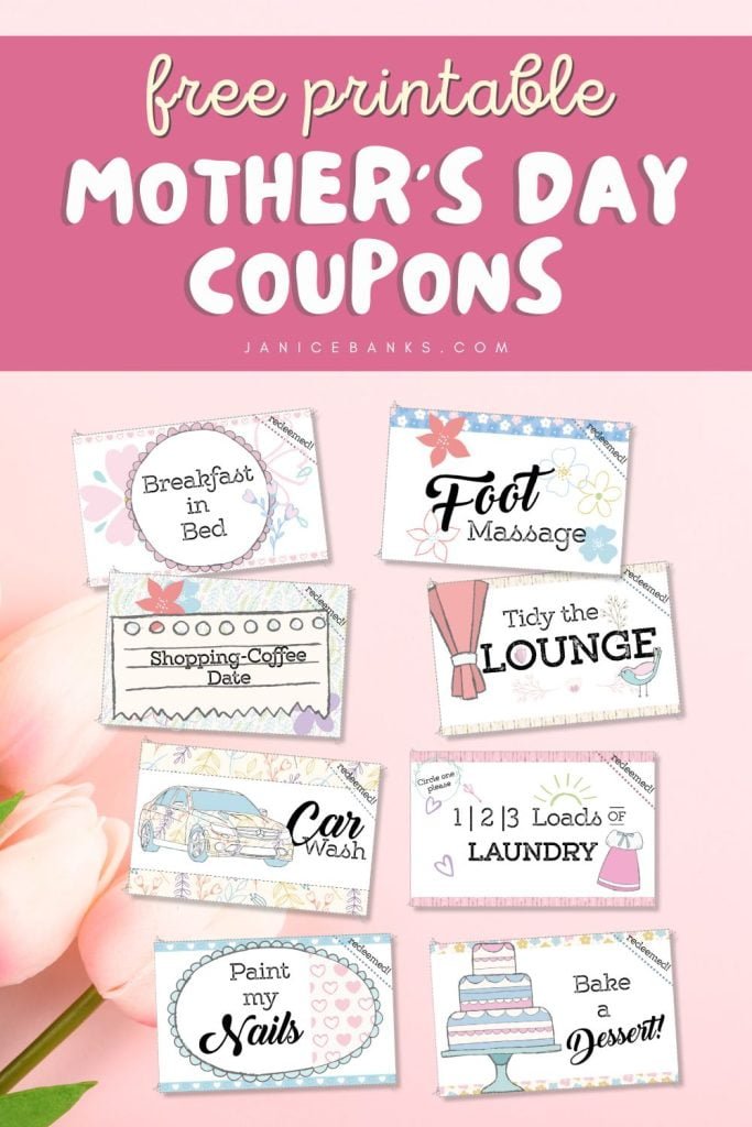 Mother's Day Coupons Free Printables - Janice Banks