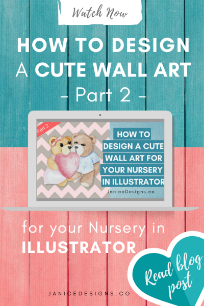 How to Design a Cute Wall Art For Your Baby’s Nursery: Part 2