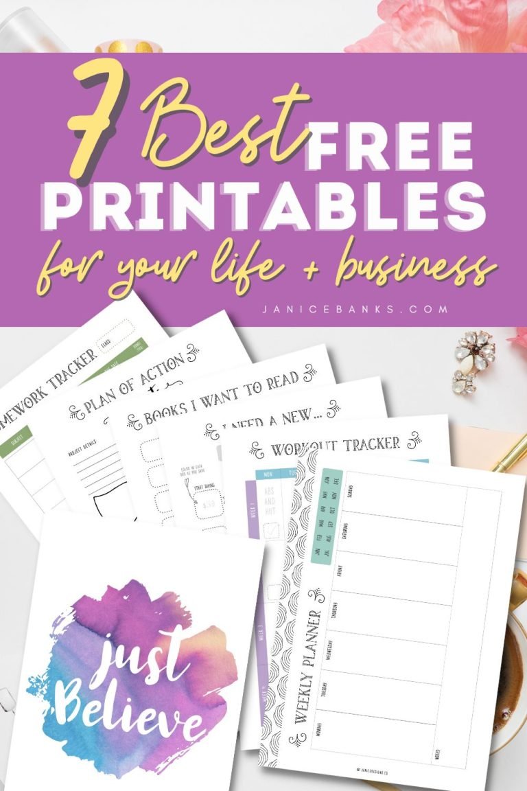 7 Best Free Printables for Your Life and Business Janice Banks