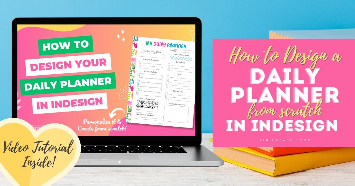 How to Design a Daily Planner Printable in Indesign: Personalizing Your ...